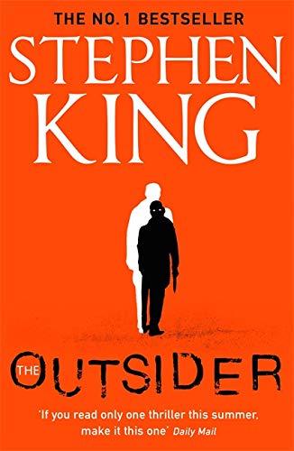 The Outsider: A Breathtaking Novel of Suspense (Holly Gibney, 1)