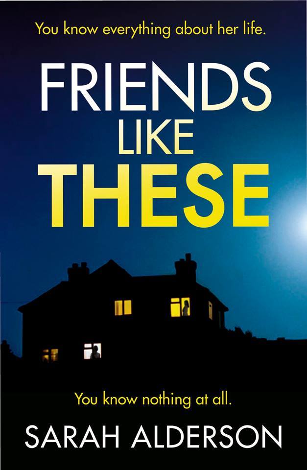 Friends Like These: A gripping psychological thriller with a shocking twist