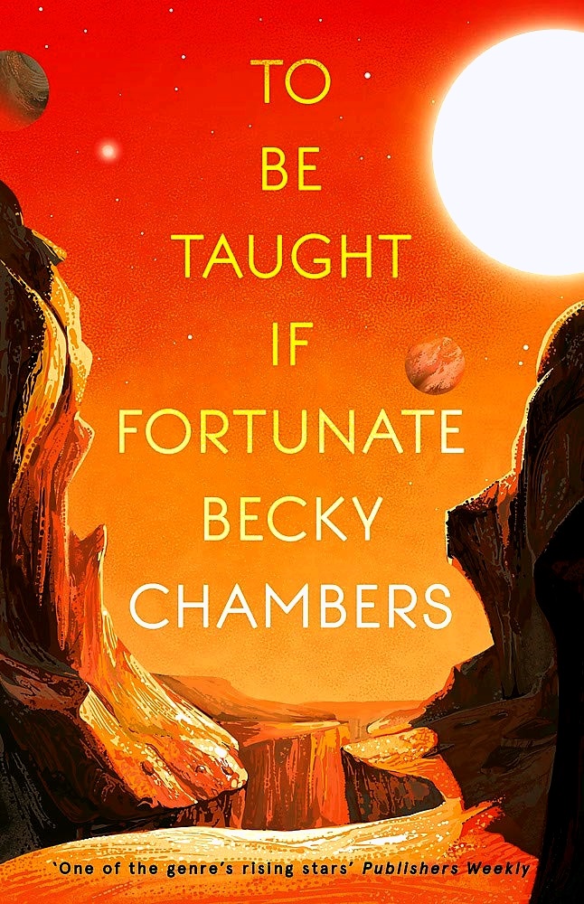 To Be Taught, If Fortunate: A Novella
