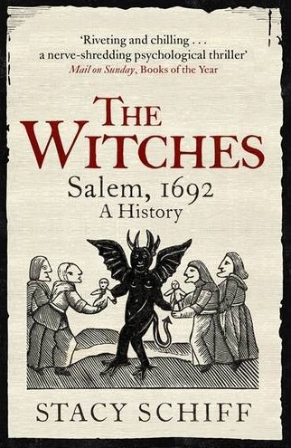 The Witches: Salem, 1692: A History