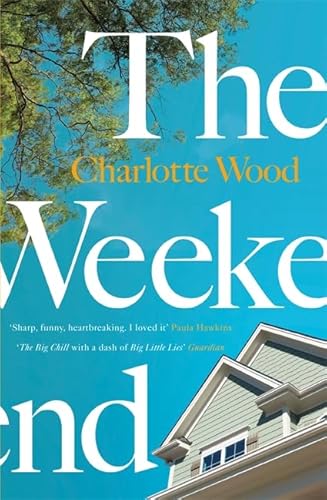 The Weekend: A Sunday Times 'Best Books for Summer 2021'