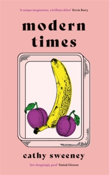 Modern Times: Cathy Sweeney (W&N Essentials)
