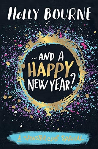 ...And a Happy New Year (The Spinster Club Series)