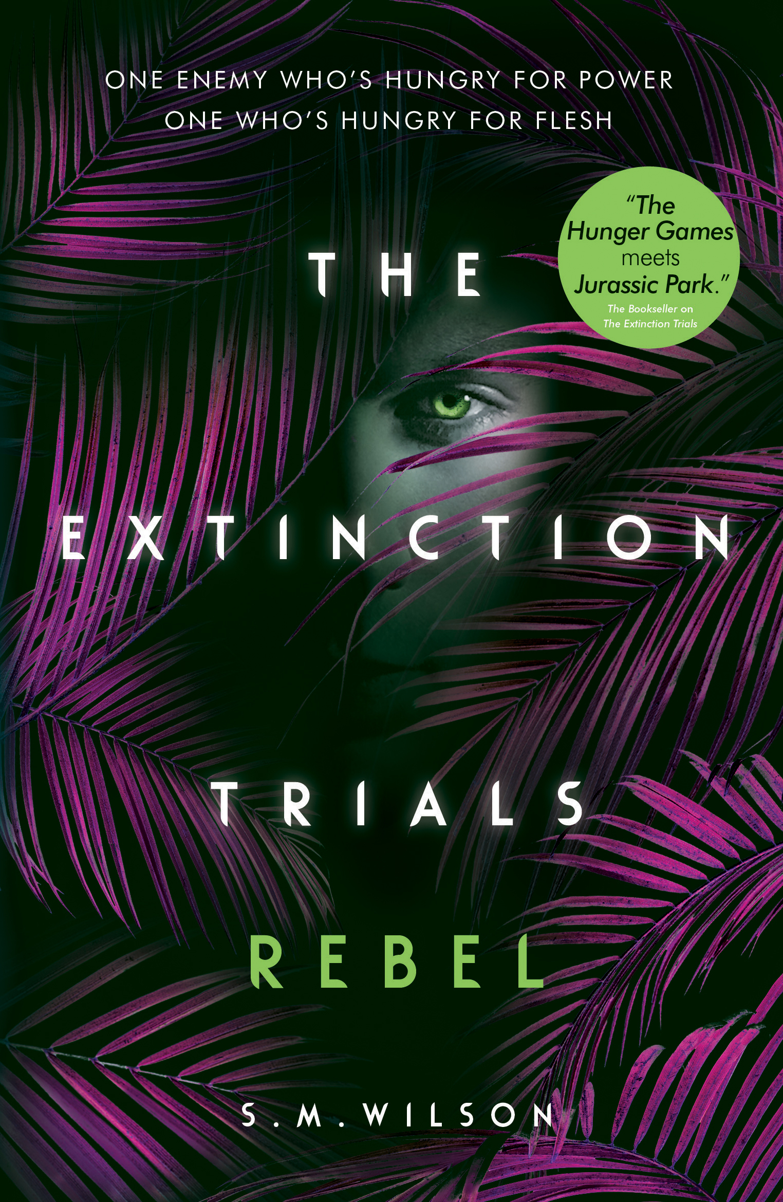 Extinction Trials - Rebel (The Extinction Trials, Band 3)