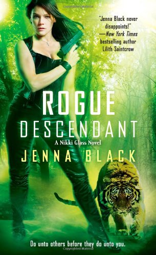 Rogue Descendant (Nikki Glass, Band 4)