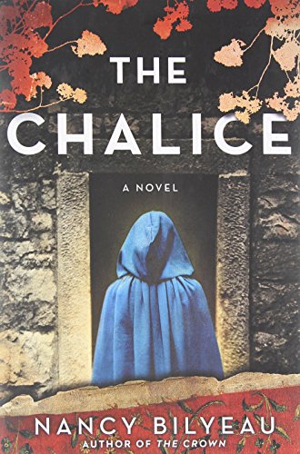 The Chalice: A Novel (Joanna Stafford series)
