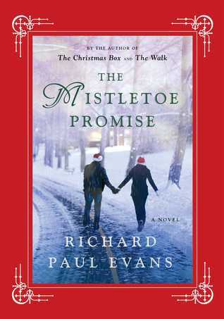 The Mistletoe Promise (The Mistletoe Collection)