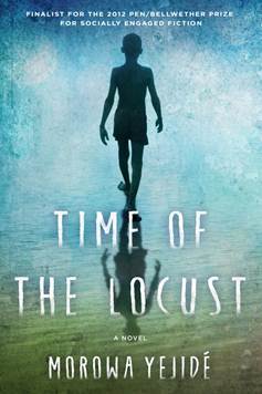 Time of the Locust: A Novel