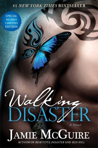 Walking Disaster Signed Limited Edition: A Novel (Beautiful Disaster Series)
