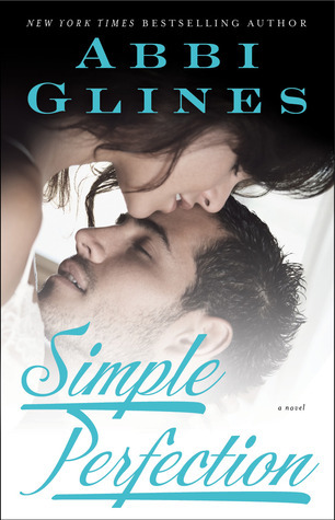 Simple Perfection: A Rosemary Beach Novel (The Rosemary Beach Series, Band 6)