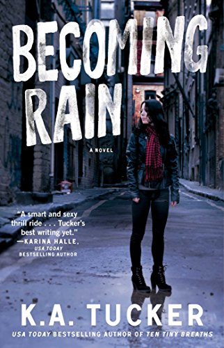 Becoming Rain: A Novel (Volume 2) (The Burying Water Series, Band 2)