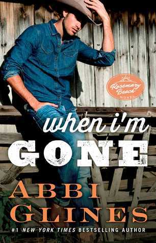 When I'm Gone: A Rosemary Beach Novel (The Rosemary Beach Series, Band 11)