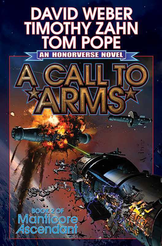 A Call to Arms (Volume 2) (Manticore Ascendant, Band 2)