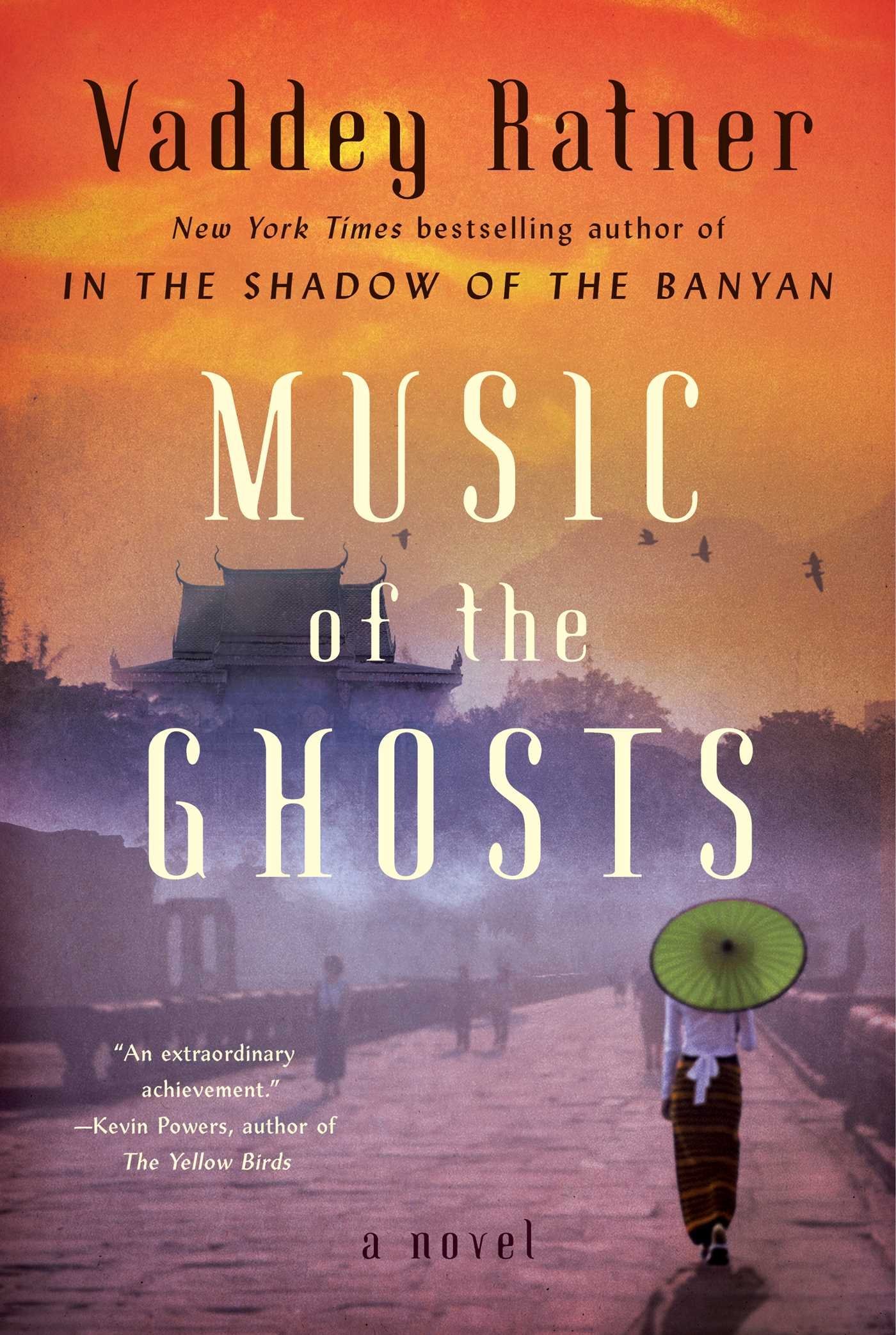 Music of the Ghosts: A Novel