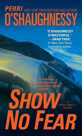 Show No Fear: A Nina Reilly Novel