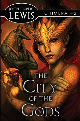 The City of the Gods: Chimera