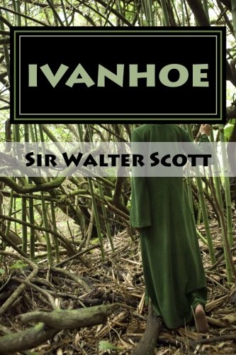 Ivanhoe: A Romance
