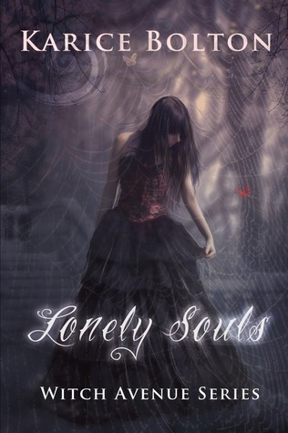The Witch Avenue Series: Lonely Souls: Witch Avenue Series #1