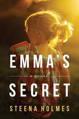 Emma's Secret: A Novel (Finding Emma, 2, Band 2)