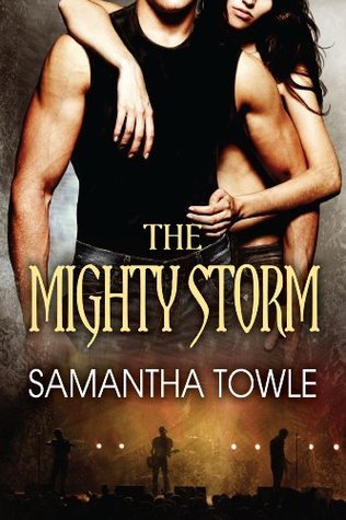 The Mighty Storm (The Storm, 1, Band 1)