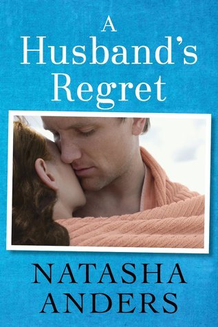 A Husband's Regret (Unwanted)