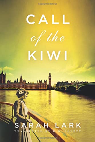 Call of the Kiwi (In the Land of the Long White Cloud saga, 3, Band 3)