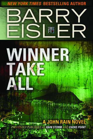 Winner Take All (A John Rain Novel)