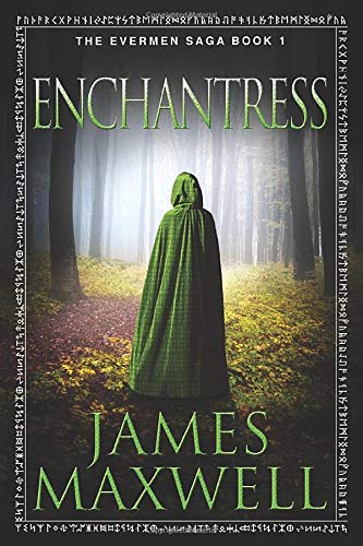 Enchantress (The Evermen Saga, 1, Band 1)