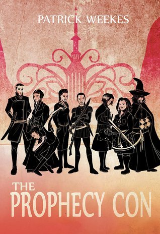 The Prophecy Con (Rogues of the Republic, 2, Band 2)
