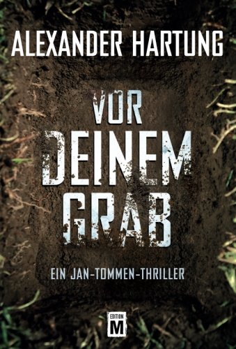 Vor deinem Grab