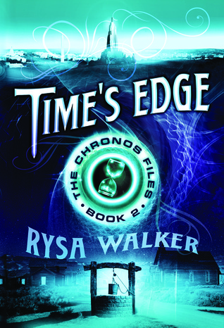 Time's Edge (The Chronos Files, 2, Band 2)