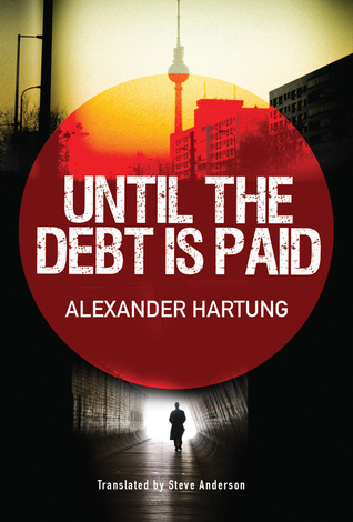 Until the Debt Is Paid (Jan Tommen Investigation, 1, Band 1)