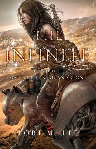 The Infinite (Gates of Thread and Stone, Band 2)
