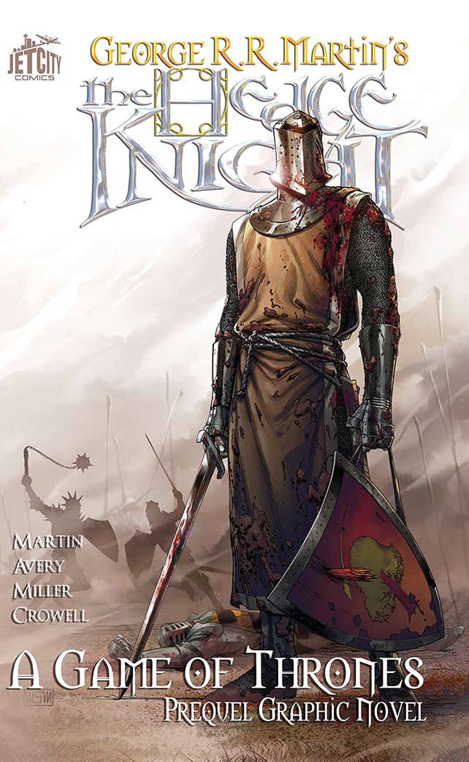 The Hedge Knight: The Graphic Novel: A Game of Thrones Prequel Graphic Novel