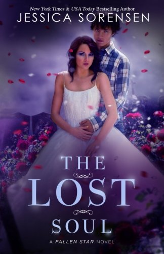 The Lost Soul: Fallen Souls Series (Fallen Star, Band 5)