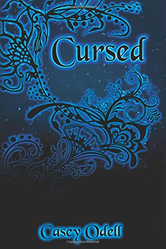 Cursed (Cursed Magic Series, Book 1)