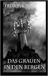 Das Grauen in den Bergen