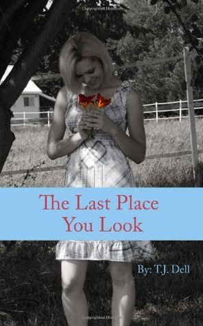 The Last Place You Look