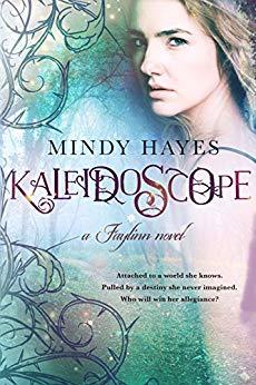 Kaleidoscope (Faylinn, Band 1)