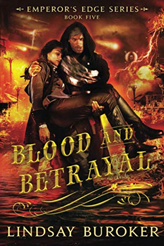 Blood and Betrayal (The Emperor's Edge)