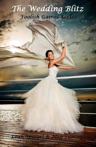 The Wedding Blitz (Foolish Games, Band 3)