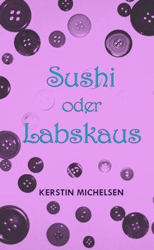 Sushi oder Labskaus