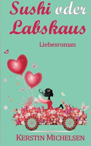 Sushi oder Labskaus