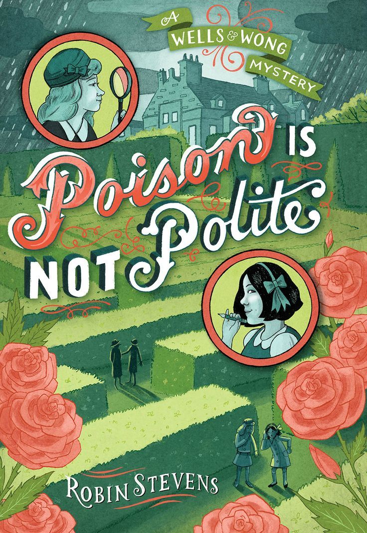 Poison Is Not Polite (A Murder Most Unladylike Mystery, Band 2)