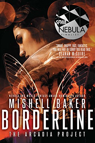 BORDERLINE: Volume 1 (The Arcadia Project, Band 1)