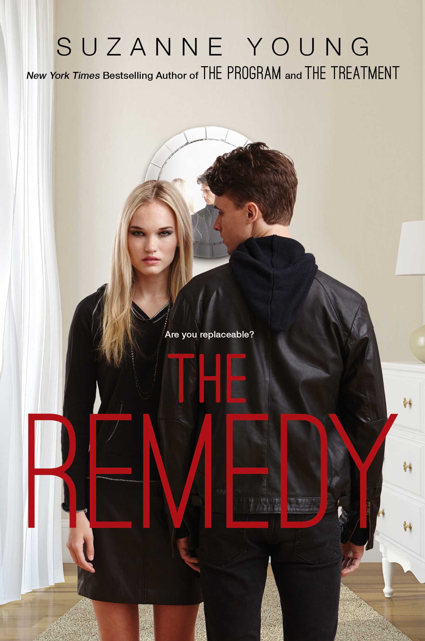 The Remedy (Volume 3) (Program, Band 3)