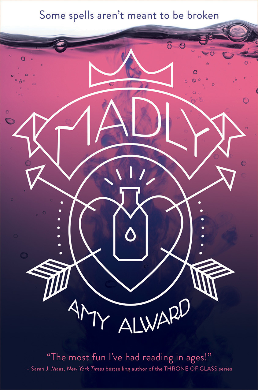 Madly (The Potion Diaries, Band 1)
