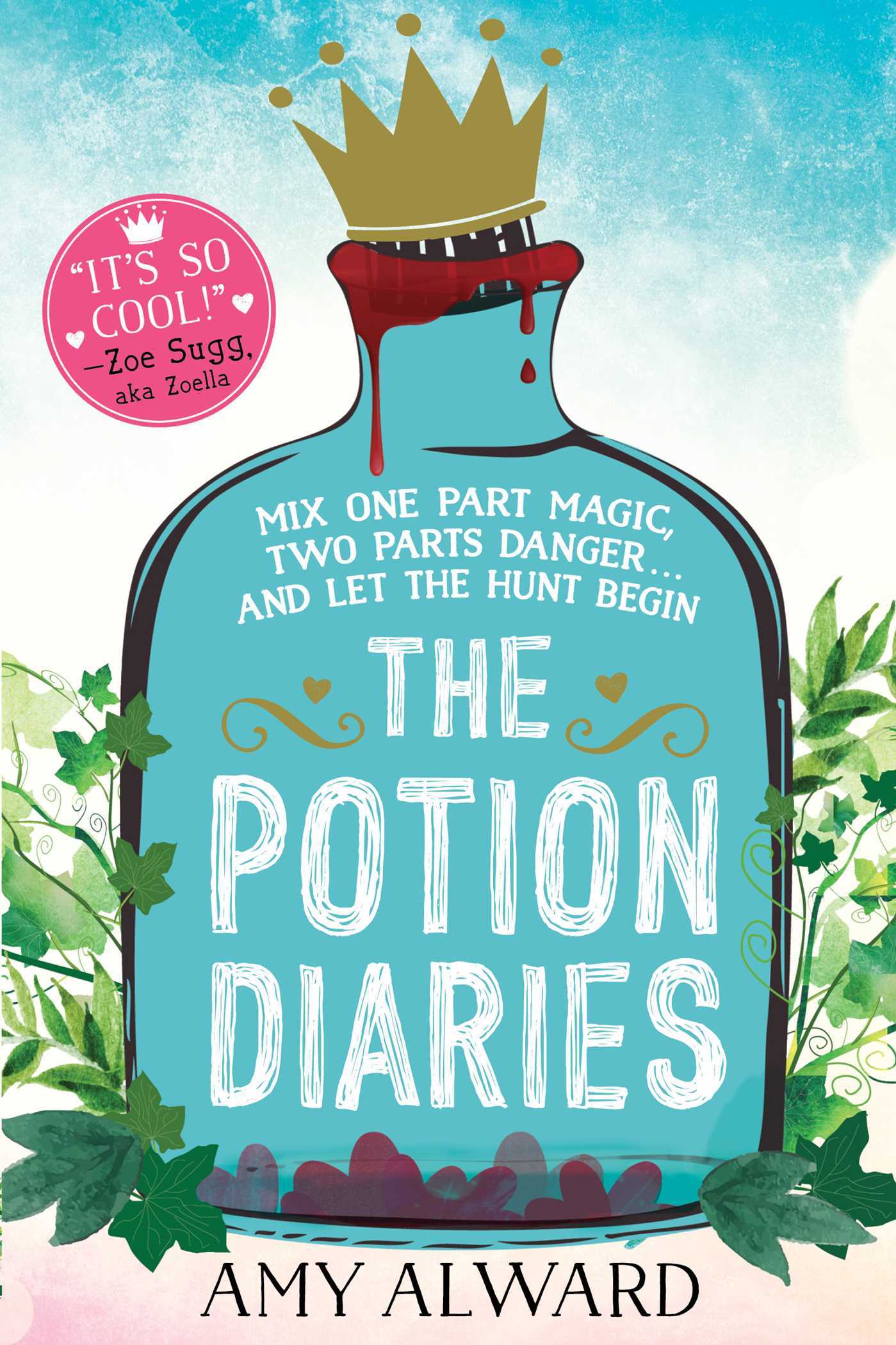 The Potion Diaries (Potion Diaries, The, Band 1)