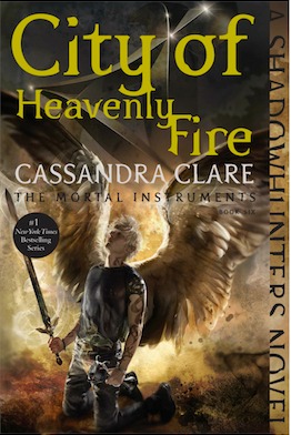 City of Heavenly Fire (Volume 6) (The Mortal Instruments, Band 6)