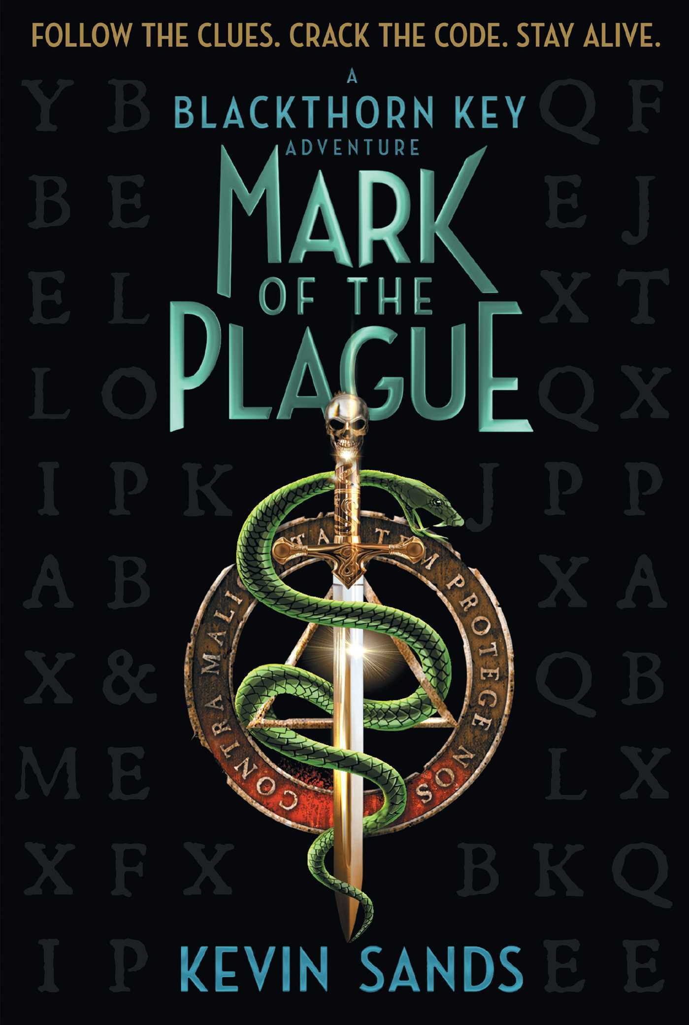 Mark of the Plague (Volume 2) (The Blackthorn Key, Band 2)